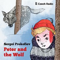 Přední strana obalu CD Prokofiev: Peter and the Wolf, OP. 67