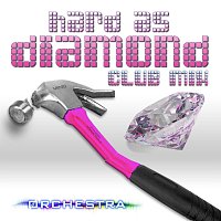 Hard as Diamond Club Mix