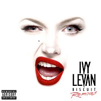 Ivy Levan – Biscuit [Remix EP]