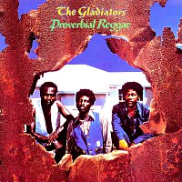 The Gladiators – Proverbial Reggae