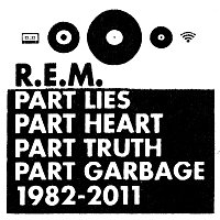 Přední strana obalu CD Part Lies, Part Heart, Part Truth, Part Garbage: 1982-2011