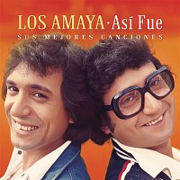 Los Amaya – Así Fue: Sus Mejores Canciones