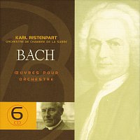 Orchestre De La Sarre, Karl Ristenpart – J.S. Bach: Oeuvres pour orchestre