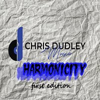 Chris Dudley Music – Harmonicity - 1st Edition