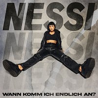 Nessi – Wann komm ich endlich an