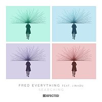 Fred Everything – Searching (feat. Jinadu)