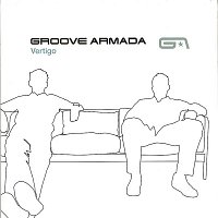 Groove Armada – Vertigo