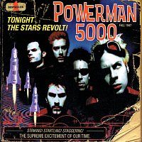 Powerman 5000 – Tonight The Stars Revolt