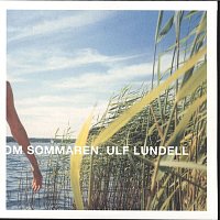 Ulf Lundell – Om sommaren