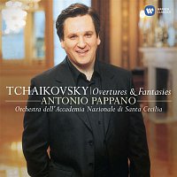 Antonio Pappano – Tchaikovsky: Overtures & Fantasies