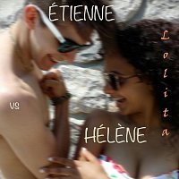 Étienne vs Hélene – Lolita