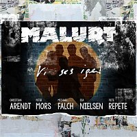 Malurt – Vi Ses Igen