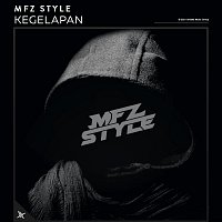 MFZ Style – Kegelapan