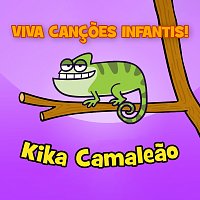 Viva Cancoes Infantis – Kika Camaleao