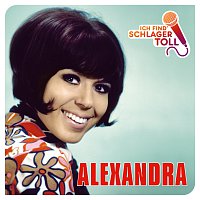 Alexandra – Ich find' Schlager toll