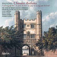 Orchestra of the Age of Enlightenment, Stephen Layton – Handel: Chandos Anthems Nos. 5a, 6a & 8
