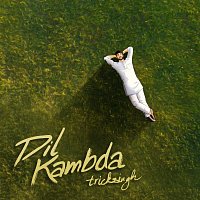 tricksingh, Eyepatch – Dil Kambda