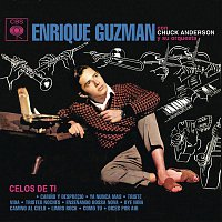 Enrique Guzmán – Enrique Guzmán (Celos de Ti)