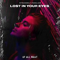 Strangely Familiar – Lost In Your Eyes
