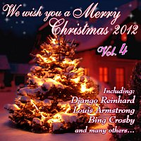 Různí interpreti – We Wish You A Merry Christmas 2012 Vol. 4