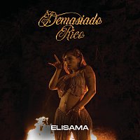 Elisama – Demasiado Rico