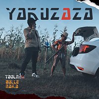 Tooln Up, Bulle Naka – Yakuzaza