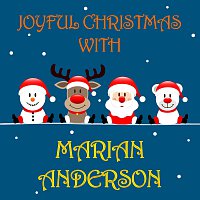 Joyful Christmas With Marian Anderson