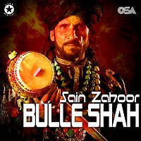 Sain Zahoor – Bulleh Shah