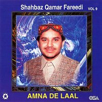 Shahbaz Qamar Fareedi – Amna De Laal, Vol. 9