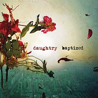 Daughtry – Baptized (Deluxe Version)
