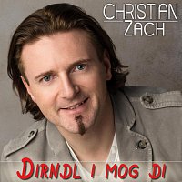 Christian Zach – Dirndl I mog di
