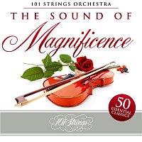 101 Strings Orchestra – The Sound of Magnificence: 50 Essential Classics