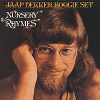 Jaap Dekker Boogie Set – Nursery Rhymes [Expanded Edition]