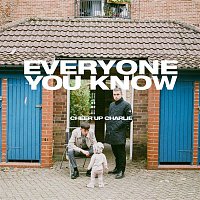 Everyone You Know – Cheer Up Charlie - EP