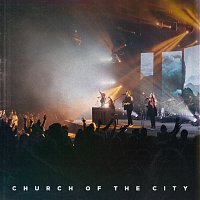 Church of the City – Church Of The City [Live]