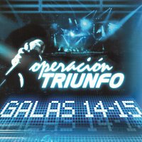 Různí interpreti – Operación Triunfo [Galas 14 - 15 / 2005]