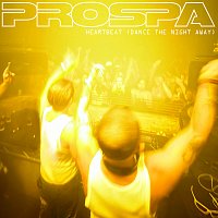 Prospa – Heartbeat (Dance The Night Away)
