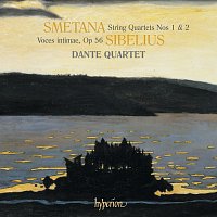 Dante Quartet – Smetana: String Quartets Nos. 1 "From My Life" & 2; Sibelius: Voces intimae