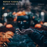 Refan Yudha – DJ Bintang Boxing