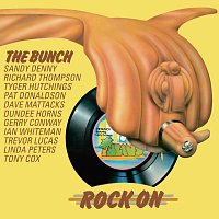 The Bunch – Rock On [Bonus Tracks Edition]