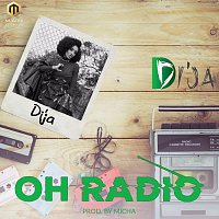 Di'Ja – Oh Radio