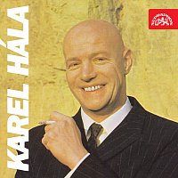 Karel Hála – Já žil, jak jsem žil