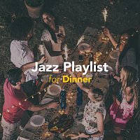 Různí interpreti – Jazz Playlist for Dinner
