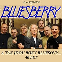 Petar Introvič & Bluesberry – A tak jdou roky bluesový... 40 let FLAC