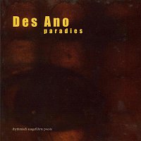 Des Ano – Des Ano paradies