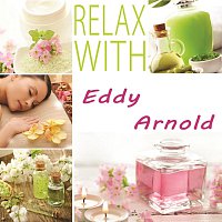 Eddy Arnold – Relax with