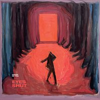 Ghost of You – Eyes Shut