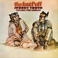 Spooky Tooth – The Last Puff