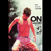 Andy Hui – On and On 25th Anniversaries Live 2011