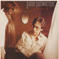 Randy VanWarmer – Warmer